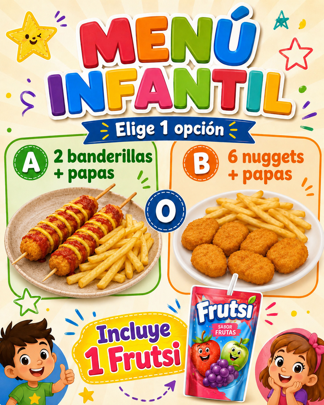 2 banderillas o 6 nuguets + papas y 1 FRUTSI